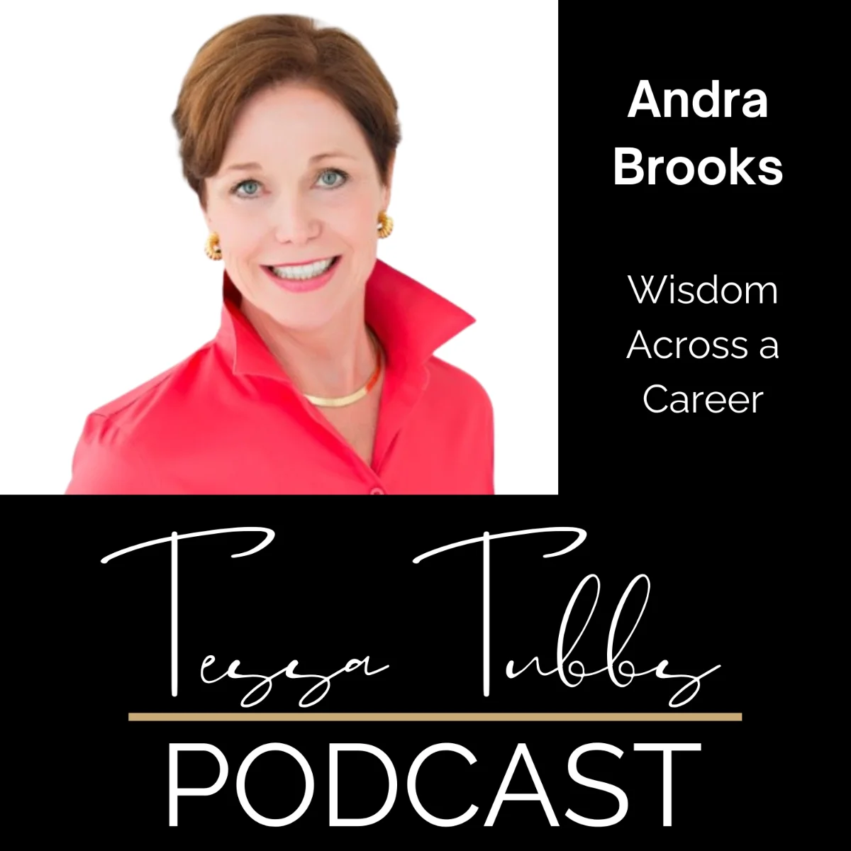 Wisdom Across a Career with Andra Brooks