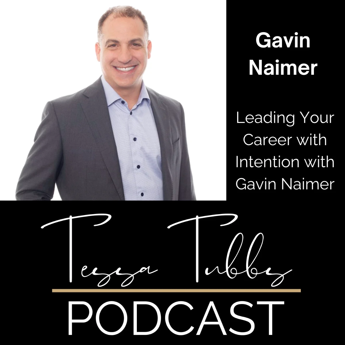 Leading Your Career with Intention with Gavin Naimer