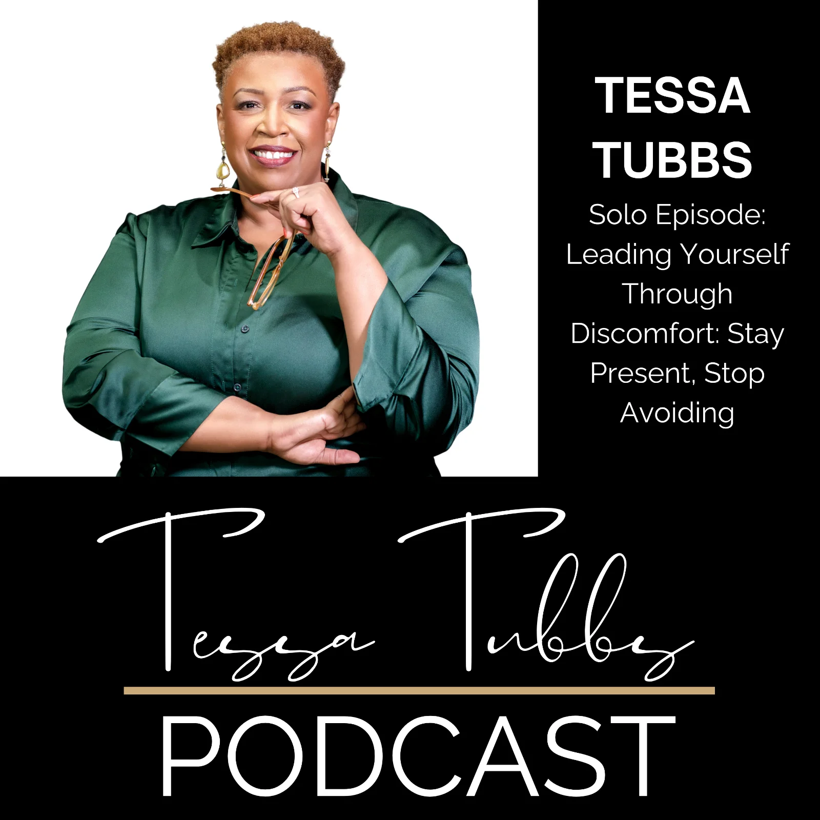 Leading Yourself Through Discomfort: Stay Present, Stop Avoiding