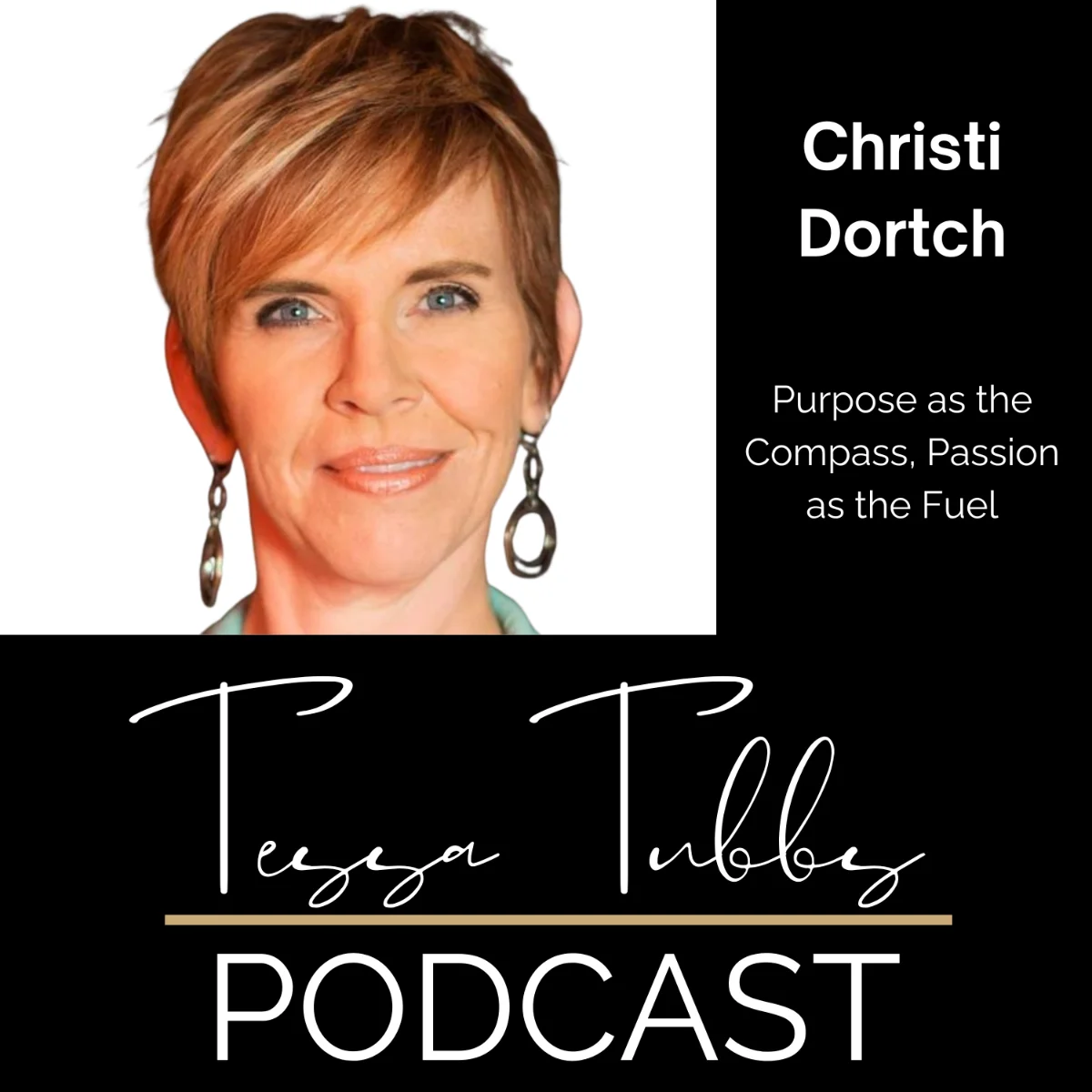 Purpose as the Compass, Passion as the Fuel (with Christi Dortch)